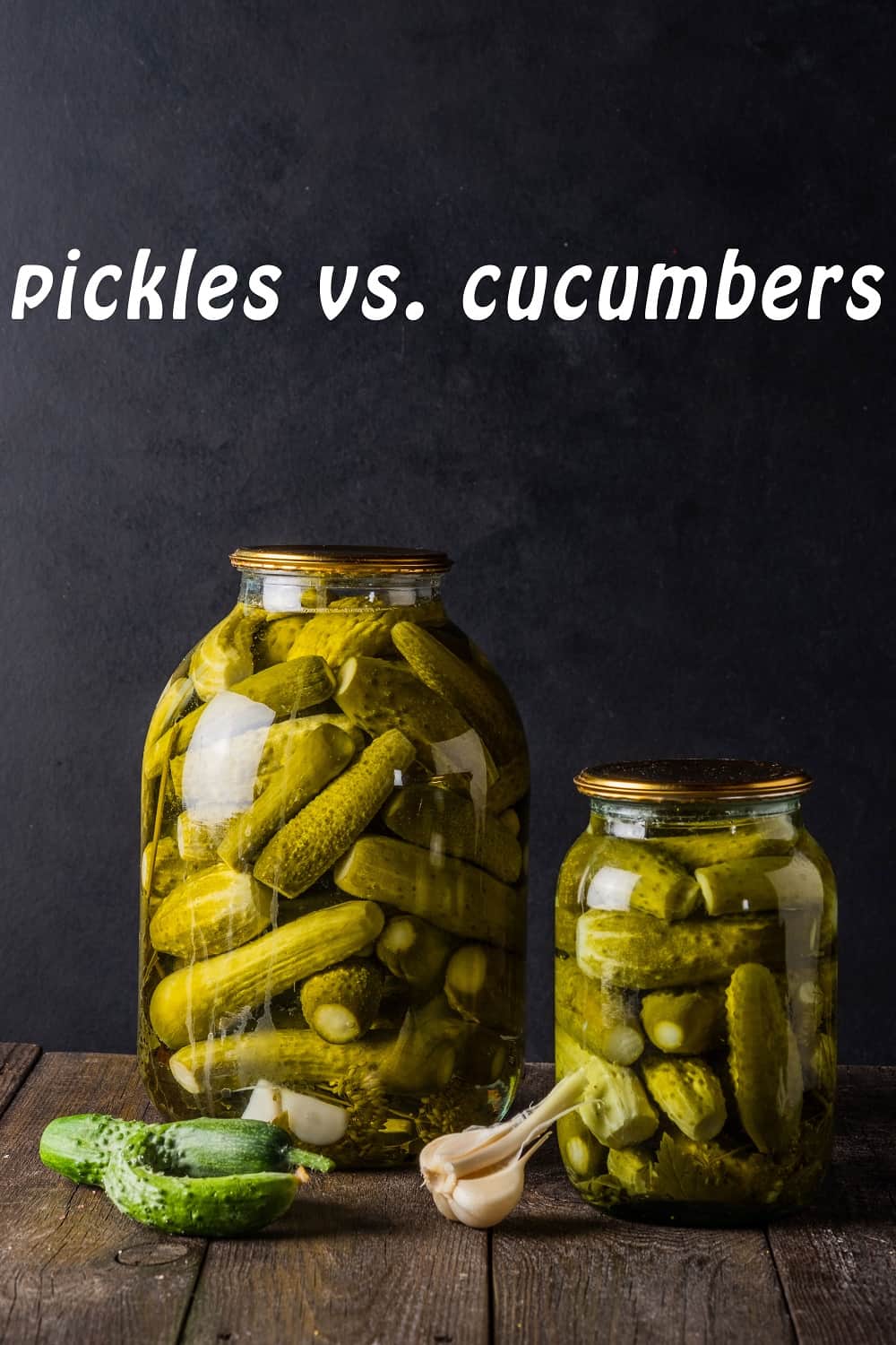 Pickles Vs. Cucumbers - Are Pickles And Cucumbers The Same